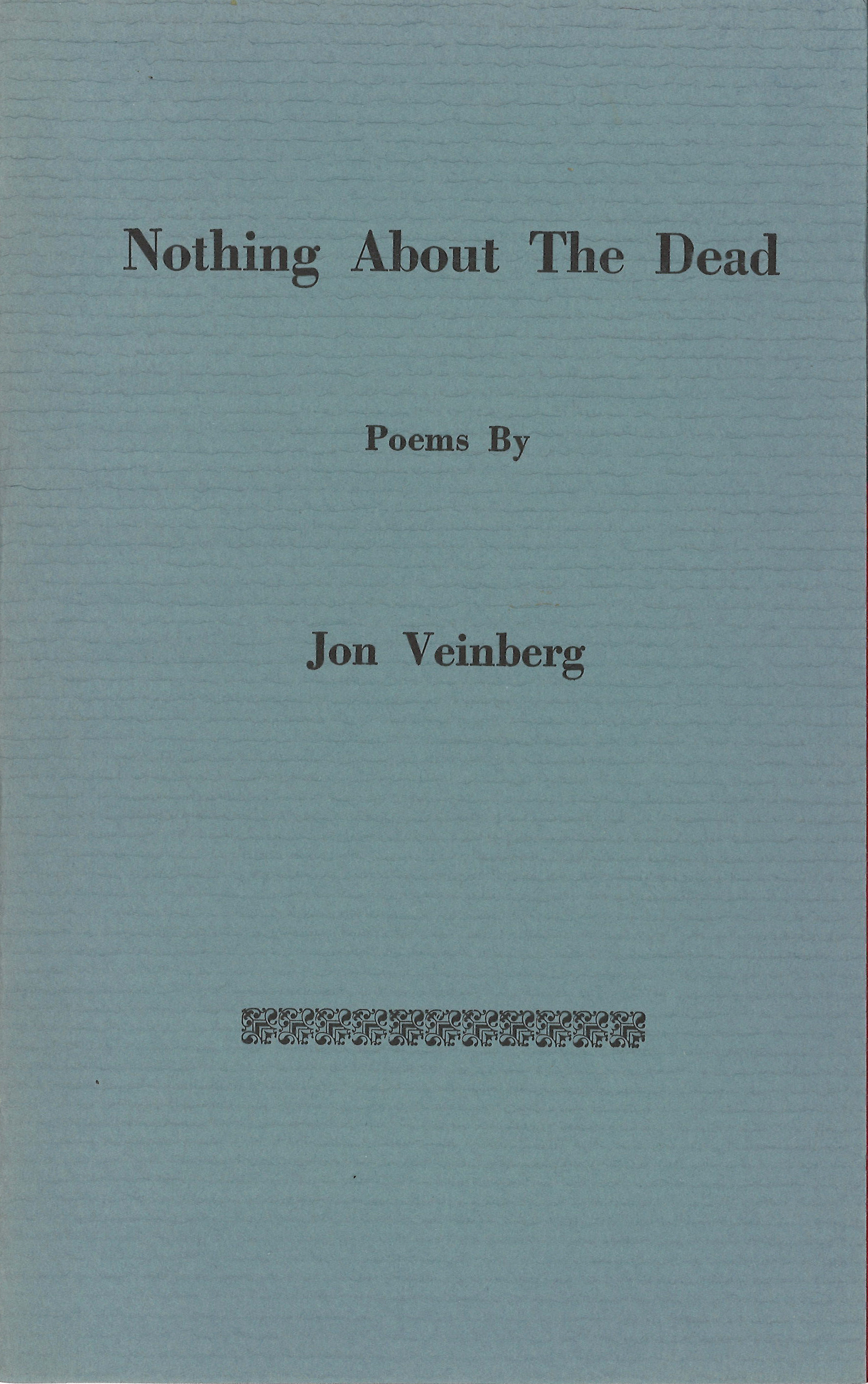 Book cover for Jon Feinberg's Nothing About the Dead